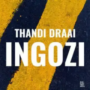 Thandi Draai - Was It